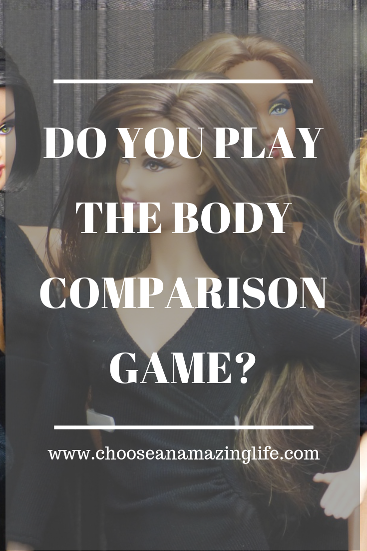 Whether you know it or not, we are all sizing each other up upon seconds of walking into a room. We play the body comparison game, trying to figure out where we fit in. There is a much better game that we can and should start playing if we want to have the life of our dreams...click here to find out what it is.