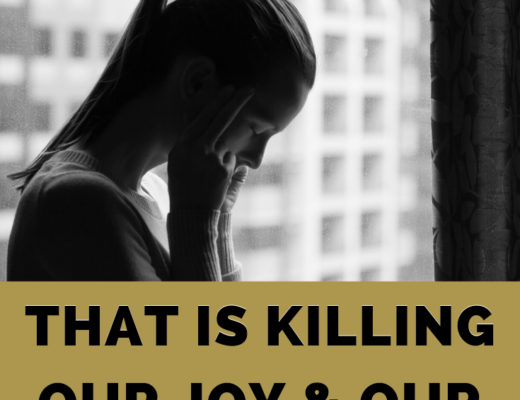 The Silent Disease That is Killing Our Joy & Our Kids